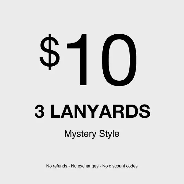 3 x Mystery Lanyards (No refunds - No exchanges - Up to 3 different designs)